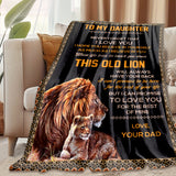 1pc Daughter Blanket From Dad, Birthday Gifts For Daughter From Dad, Adult Daughter Lion Throw Blanket, To My Daughter Lion Blanket Gifts From Dad (Lion, 50X60in)